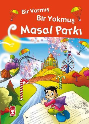 Bir Varmış Bir Yokmuş Masal Parkı