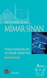 Bir Yönetim Modeli: Mimar Sinan