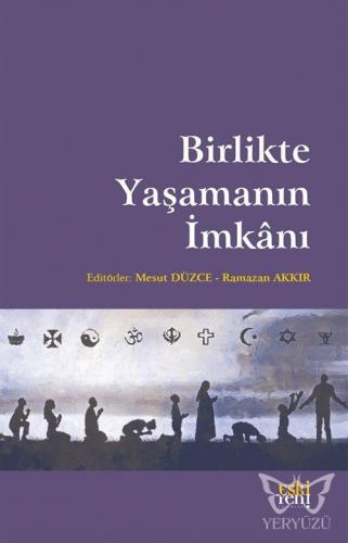 Birlikte Yaşamanın İmkanı