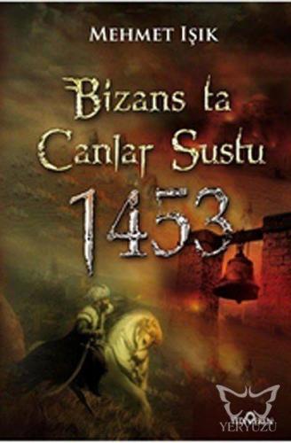 Bizans'ta Çanlar Sustu