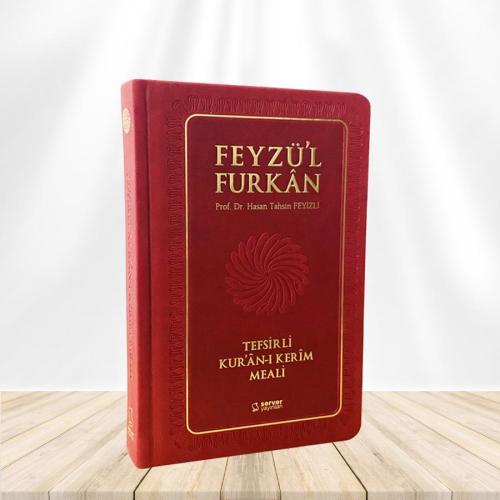 Feyzü'l Furkan Tefsirli Kur'an-ı Kerim Meali (Orta Boy - Tefsirli Meal