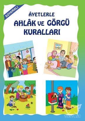 Boyamalı Ayetlerle Ahlak ve Görgü Kuralları