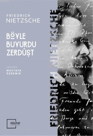 Böyle Buyudu Zerdüşt; Böyle Buyudu Zerdüşt