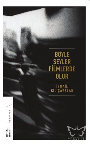 Böyle Şeyler Filmlerde Olur