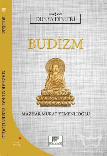 Budizm - Dünya Dinleri