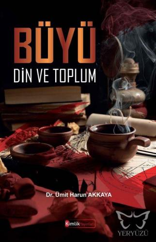 Büyü, Din ve Toplum