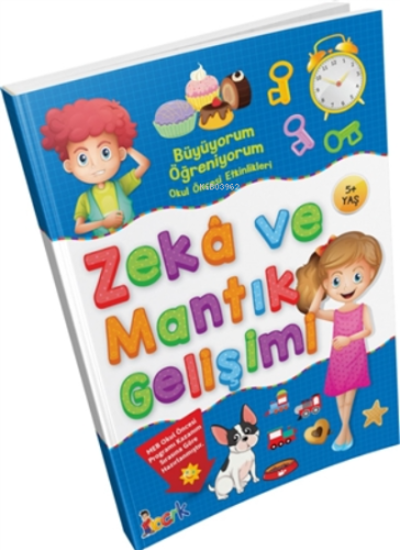 Büyüyorum Öğreniyorum Okul Öncesi Etkinlikleri Zeka Ve Mantık Gelişimi