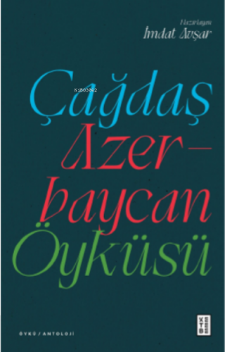 Çağdaş Azerbaycan Öyküsü