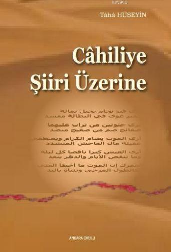 Cahiliye Şiiri Üzerine