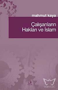 Çalışanların Hakları ve İslam