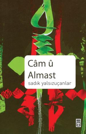Camu Almast (Cam u Elmas) (Kürtçe)