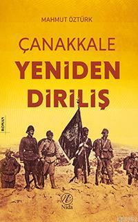 Çanakkale Yeniden Diriliş