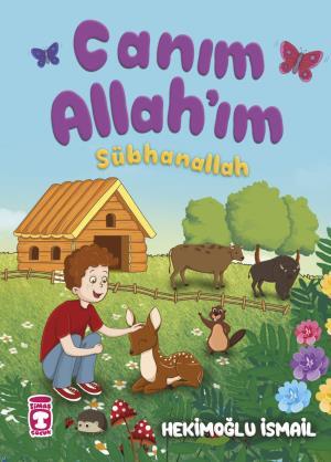 Canım Allahım Sübhanallah