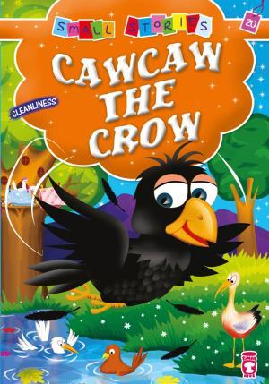 Cawcaw The Crow - Karga Gakguk (İngilizce)