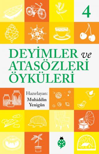 Deyimler ve Atasözleri Öyküleri 4