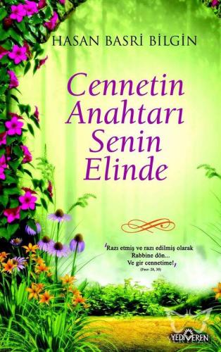 Cennetin Anahtarı Senin Elinde