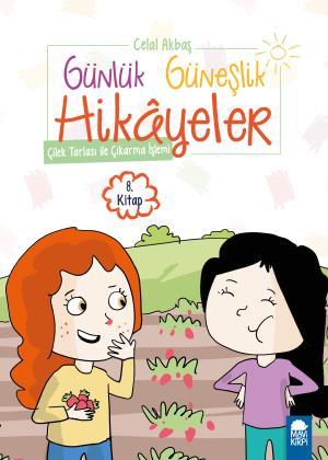 Çilek Tarlası ile Çıkarma İşlemi - Günlük Güneşlik Hikayeler (1. Sınıf