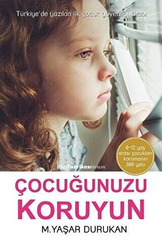 Çocuğunuzu Koruyun