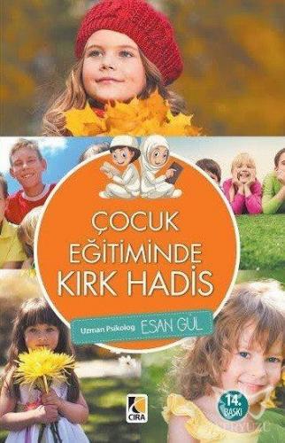 Çocuk Eğitiminde Kırk Hadis