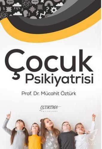 Çocuk Psikiyatrisi