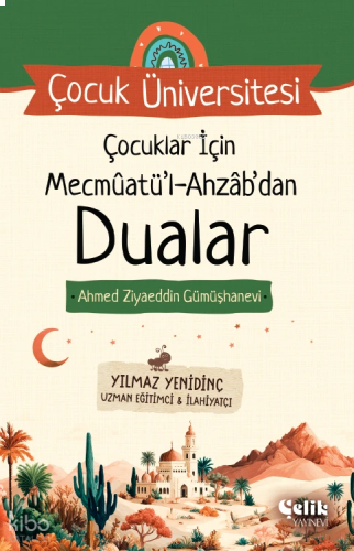 Çocuklar İçin Mecmuatül Ahzab'dan Dualar Çocuk Üniversitesi