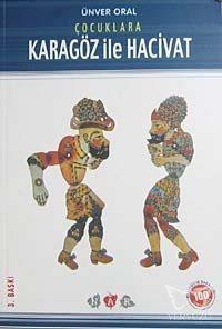 Çocuklara Karagöz İle Hacivat (Milli Eğitim Bakanlığı İlköğretim 100 Temel Eser)