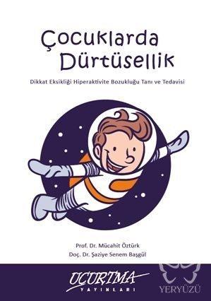 Çocuklarda Dürtüsellik