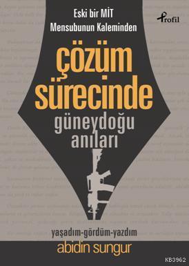 Çözüm Sürecinde Güneydoğu Anıları