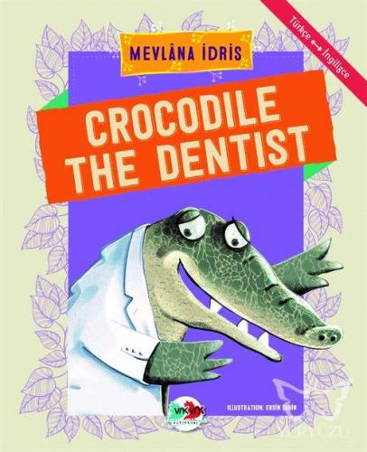 Crocodile The Dentist