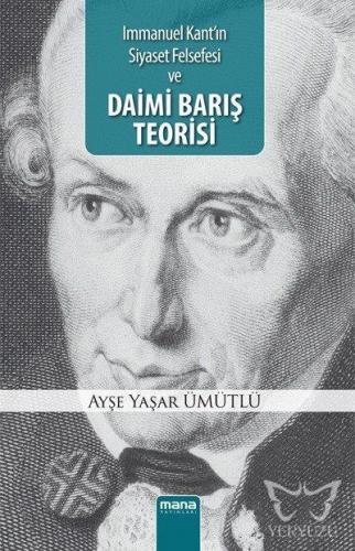 Daimi Barış Teorisi; Immanuel Kant'ın Siyaset Felsefesi