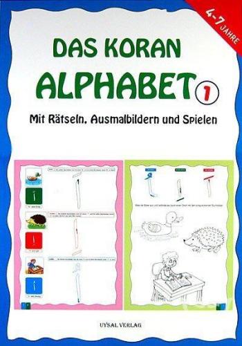 Das Koran Alphabet 1; Malbuch Mit Übungen (Bulmacalı Kuran Elifbası 1)