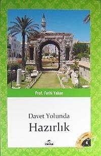 Davet Yolunda Hazırlık