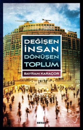 Değişen İnsan Dönüşen Toplum