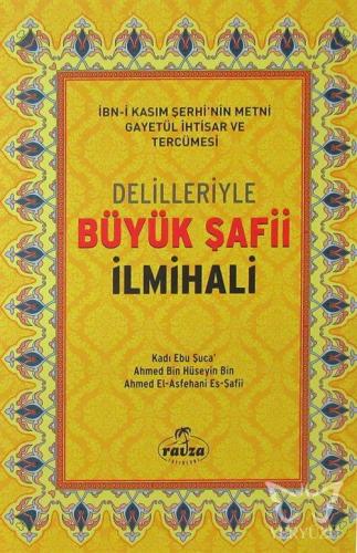 Delilleriyle Büyük Şafii İlmihali (Şamua)