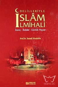 Delilleriyle İslam İlmihali