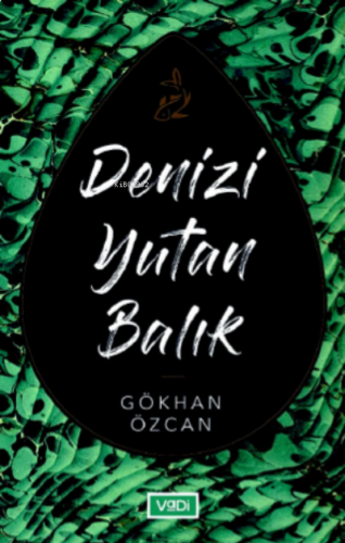 Denizi Yutan Balık