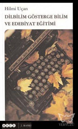 Dilbilim Göstergebilim ve Edebiyat