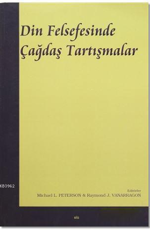 Din Felsefesinde Çağdaş Tartışmalar