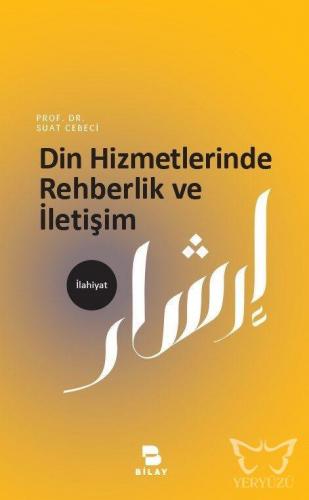 Din Hizmetlerinde Rehberlik ve İletişim