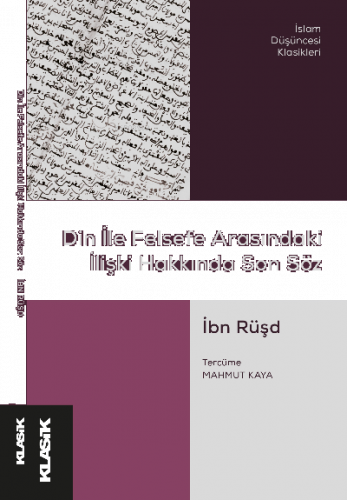 Din ile Felsefe Arasındaki İlişki Hakkında Son Söz