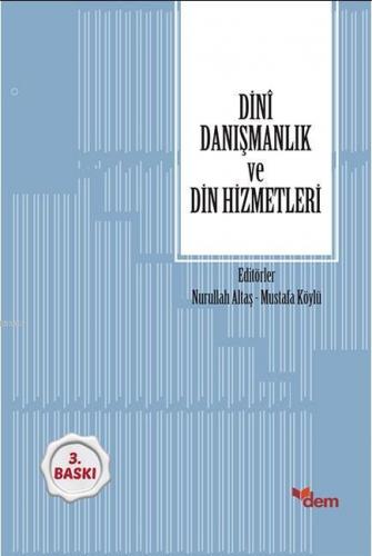 Dinî Danışmanlık ve Din Hizmetleri