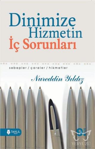 Dinimize Hizmetin İç Sorunları