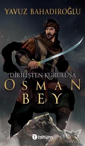 Dirilişten Kurtuluşa Osman Bey