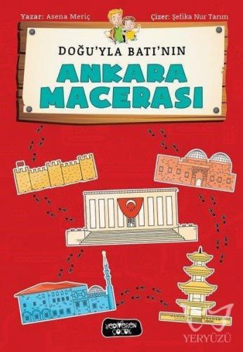 Doğu'yla Batı'nın Ankara Macerası
