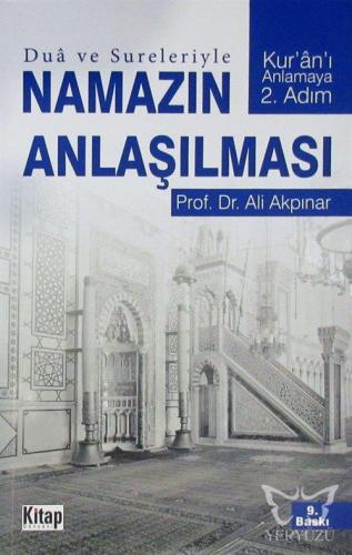 Dua ve Sureleriyle Namazın Anlaşılması