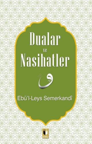 Dualar ve Nasihatler