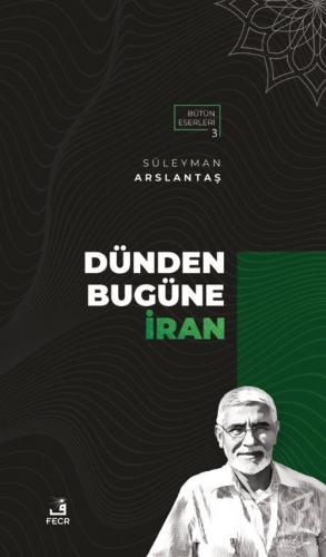 Dünden Bugüne İran