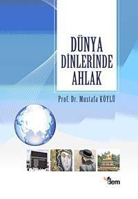 Dünya Dinlerinde Ahlak