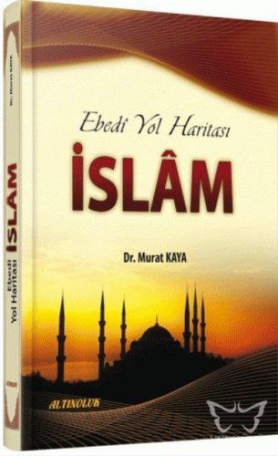 Ebedi Yol Haritası - İslam