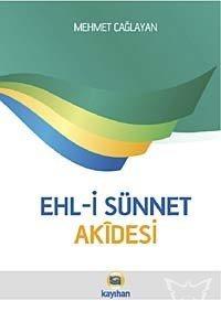 Ehl-i Sünnet Akîdesi